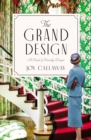 Image for The grand design  : a novel of Dorothy Draper