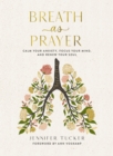 Image for Breath as prayer  : calm your anxiety, focus your mind, and renew your soul