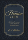 Image for The promise code  : 40 Bible promises every believer should claim