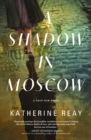 Image for A Shadow in Moscow : A Cold War Novel