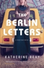 Image for The Berlin letters  : a Cold War novel