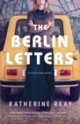 Image for The Berlin letters: a Cold War novel