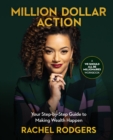 Image for Million Dollar Action : Your Step-by-Step Guide to Making Wealth Happen