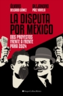 Image for La Disputa por Mexico