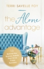 Image for The Alone Advantage : 10 Behind-the-Scenes Habits That Drive Crazy Success