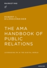 Image for The AMA Handbook of Public Relations : Leveraging PR in the Digital World