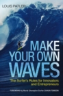Image for Make Your Own Waves