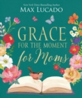 Image for Grace for the Moment for Moms