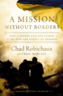 Image for A Mission Without Borders