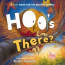 Image for Hoo&#39;s There? : A Silly Book for the Bedtime Scaries