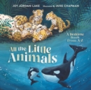 Image for All the little animals: a bedtime book from A-Z