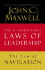 Image for Law of Navigation: Lesson 4 from The 21 Irrefutable Laws of Leadership