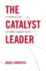 Image for The Catalyst Leader