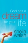 Image for God Has a Dream for Your Life
