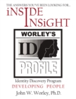 Image for Inside Insight : Worley&#39;s Identity Discovery Profile (WIDP)