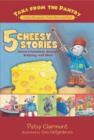 Image for 5 Cheesy Stories