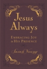Image for Jesus always  : embracing joy in His presence