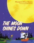 Image for The Moon Shines Down