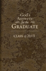 Image for God&#39;s Answers For The Graduate: Class Of 2013 - Brown
