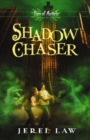Image for Shadow chaser : book 3