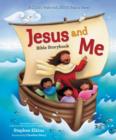 Image for Jesus and Me Bible Storybook