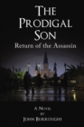 Image for The Prodigal Son : Return of the Assassin