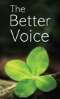 Image for The Better Voice