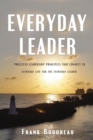 Image for Everyday leader: priceless leadership principles that connect to everyday life for the everyday leader