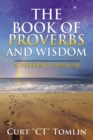 Image for The Book of Proverbs and Wisdom