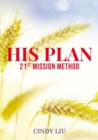 Image for His Plan: 21st Mission Method