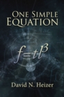 Image for One Simple Equation : F=TL3