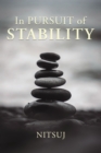 Image for In Pursuit of Stability