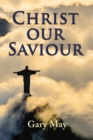 Image for Christ Our Saviour