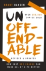 Image for Unoffendable : How Just One Change Can Make All of Life Better (updated with two new chapters)