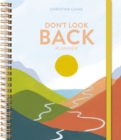 Image for Don&#39;t Look Back Planner