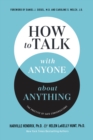 Image for How to Talk with Anyone about Anything : The Practice of Safe Conversations