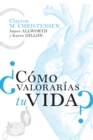 Image for ?Como Valorarias Tu Vida?