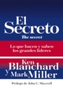 Image for El secreto: Lo que saben y hacen los grandes lideres