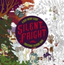 Image for Silent Fright : A Very Merry Scary Christmas Coloring Book