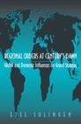 Image for Regional Orders at Century&#39;s Dawn: Global and Domestic Influences on Grand Strategy