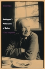 Image for Heidegger&#39;s Philosophy of Being: A Critical Interpretation