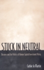 Image for Stuck in Neutral: Business and the Politics of Human Capital Investment Policy