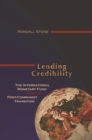 Image for Lending Credibility: The International Monetary Fund and the Post-Communist Transition