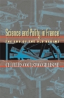Image for Science and polity in France at the end of the old regime
