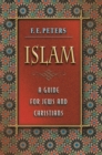 Image for Islam: a guide for Jews and Christians