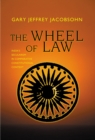 Image for The wheel of law: India&#39;s secularism in comparative constitutional context