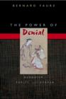 Image for The power of denial: Buddhism, purity, and gender