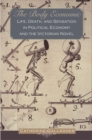 Image for The body economic: life, death, and sensation in political economy and the Victorian novel