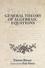 Image for General theory of algebraic equations