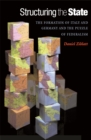 Image for Structuring the state: the formation of Italy and Germany and the puzzle of federalism